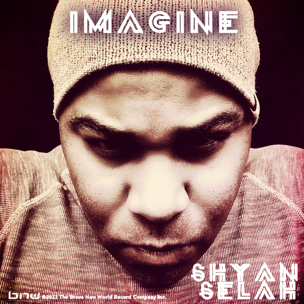 Imagine - Shyan Selah - Artwork